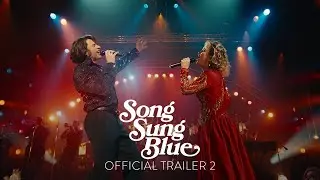 Song Sung Blue | Official Trailer (Universal Pictures) - HD