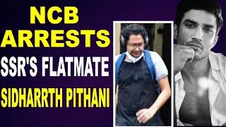 NCB arrests SSR's flatmate Sidharrth Pithani in drug case