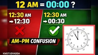 12 Hour to 24 Hour Clock Conversion|AM PM Rules Explained | Maths Class #24hourclock #timeconversion