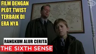 Twist Ending Bikin Kagum! | Review Film dan Rangkum Alur Cerita - The Sixth Sense (1999) | INDONESIA