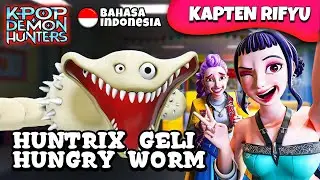 👉 HUNTRIX VS HUNGRY WORM 🪱 KPOP DEMON HUNTER BAHASA INDONESIA