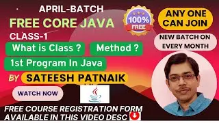Free Core Java Class 1 | How To Write Java 1st Program | What is Method & Variable ? What is Class ?