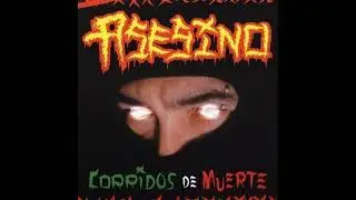 Asesino - Cyko mat&oacute;n // 08 - Corridos de muerte (2002, Death Metal)