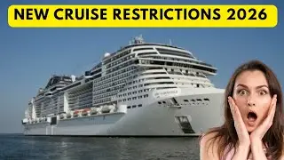 Cruise Ship Travel Restrictions 2026: Everything You MUST Know Before You Sail! 🛳