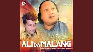 Ali Da Malang (Remix)