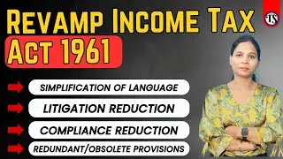 CBDT Calls for Public Suggestions for simplifying Income Tax Act 1961 Here's How You Can Contribute