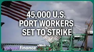 Port strike could hit consumers' auto parts and bananas: Expert