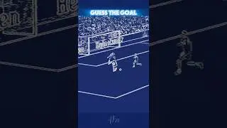 GUESS THE GOAL ⚽🔰|| #football #foryou #guess #goals #edit #shorts