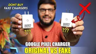 Google Pixel Original Charger | Google Pixel 30 Watt Charger - Original vs Fake