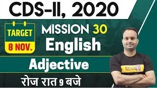 CDS -2 2020 | English | By sanjeev Sir | Class 01 || Adjective
