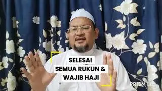 VIDEO 8 : PANDUAN RINGKAS IBADAH HAJI (TAWAF & SAIE HAJI SERTA TAWAF WADA'