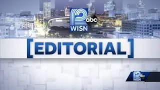 WISN 12 Editorial: Finding housing solutions for those in 'Tent City'