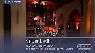 Stil, stil, stil | Glorify o.l.v. Jaap Kramer
