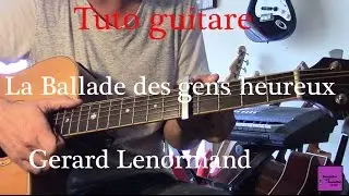 Tuto guitare - Chanson facile - La ballade des gens heureux - Gerard Lenorman + TAB