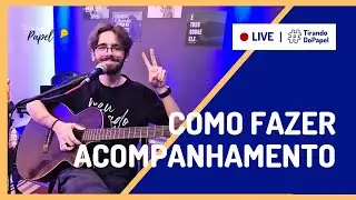 COMO FAZER ACOMPANHAMENTOS COM SEU INSTRUMENTO | LIVE COM SAMUEL BRANDT | #tirandodopapel