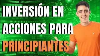 Invertir en 2021 | C&oacute;mo EMPEZAR a invertir en acciones NIVEL PRINCIPIANTE🔴 Invertir en LA BOLSA