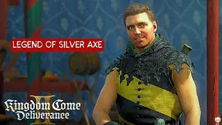 Legend of The Silver Axe | KCD 2 PC Gameplay [EXTRA]