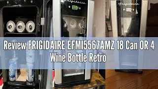 Review FRIGIDAIRE EFMI5567AMZ 18 Can OR 4 Wine Bottle Retro Beverage Fridge, Adjustable Temperature