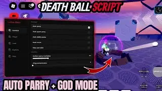 *NEW* Death Ball Script (AUTO PARRY, HVH, TARGET & MORE) 2025