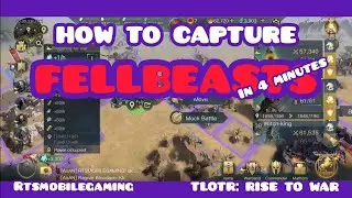 How to Capture Fellbeast - in 4 minutes with 3 attacks - The Lord of the Rings: Rise to War