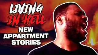 I am LIVING IN HELL! New Apartment Stories RAGE @SIGGAS