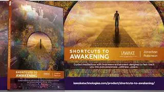 How to Quickly Experience Stillness and Pure Awareness - Shortcuts to Awakening