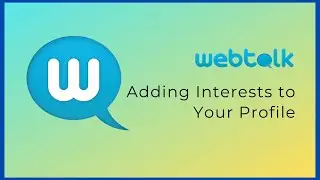Webtalk Adding Tags to Your Profile