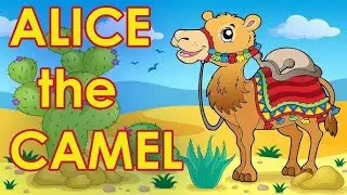 Alice The Camel Poem 2025 | Latest Nursery Rhyme Songs 2025 | Cartoons for Babies | New English Poem