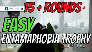 EASY Entamaphobia Trophy Guide Last 15 Rounds in the Yard Cold War Zombies