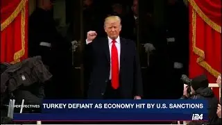 i24 News 8/13/2018 - U.S. Sanctions On Iran, Turkey, and Russia