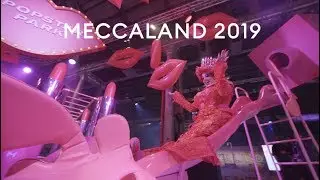 #MECCALAND 2019