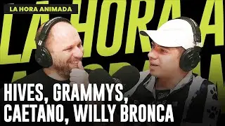 THE HIVES, GRAMMYS, CAETANO, WILLY BRONCA | PROGRAMA COMPLETO en LA HORA ANIMADA