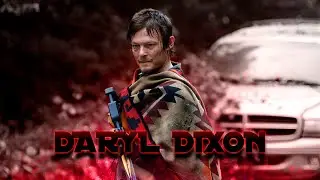 DARYL DIXON EDIT | DEATH RATTLE