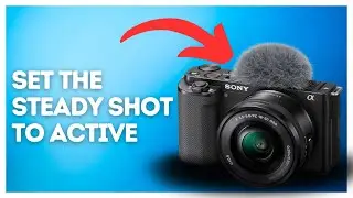 How to set the steady shot to active on Sony ZV-E10?