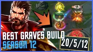 SEASON 12 BEST GRAVES BUILD! 500 DMG INSTANT ONE SHOTS! - League of Legends