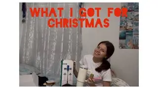 WHAT I GOT FOR CHRISTMAS 2024!