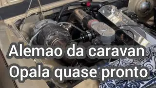 Alemao da caravan  frances quebrou  eo opala turbo ficou pronto
