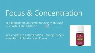 Focus & Concentration - Young Living Brain Power