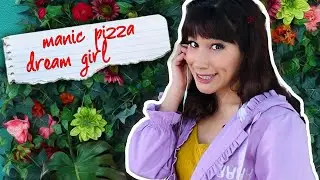manic pizza dream girl