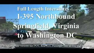 Virginia to D.C. I-395 Front View 4K60 Full Length