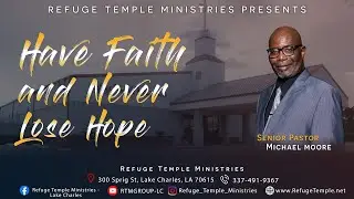 Have Faith and Never Lose Hope