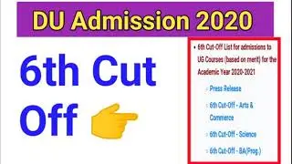 UG 6th cut off, DU admission 2020