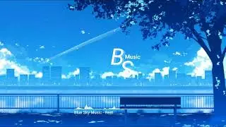 Blue Sky Music - Rest