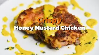 How to Make Crispy and Juicy Honey Mustard Chicken Thighs?