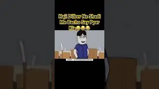 Haji Dilber Ne Bacho Say Pyar Kia😂😂😂|Sharum ki SketchBook|#sharumkisketchbook #shorts #ytshorts
