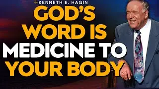 GOD&rsquo;S WORD IS MEDICINE | The 30-Day Healing Challenge With Kenneth E. Hagin