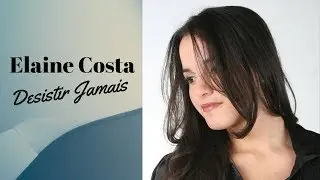 (CD COMPLETO) Elaine Costa - Desistir Jamais