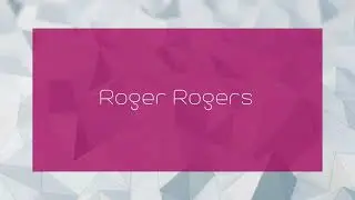 Roger Rogers - appearance