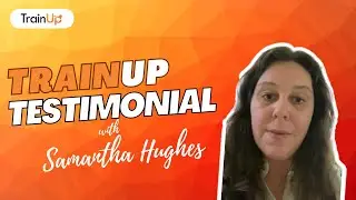 TrainUp's Testimonial with Samantha Hughes - Samantha Hughes Law Firm