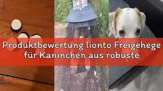 Produktbewertung lionto Freigehege für Kaninchen aus robustem Metall, 144x74x46 cm, erweiterbares Ge